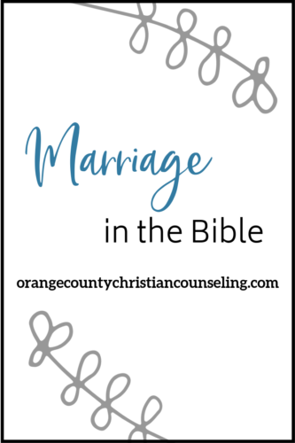 Marriage in the Bible: What Does the Bible Say?